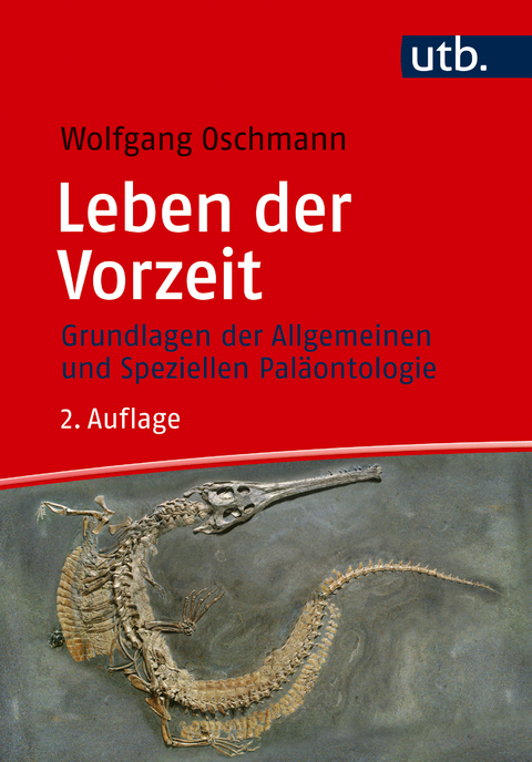 Leben der Vorzeit - Wolfgang Oschmann