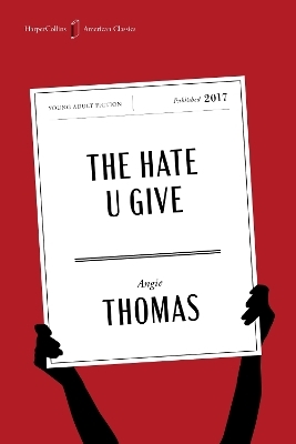 The Hate U Give American Classics Edition - Angie Thomas