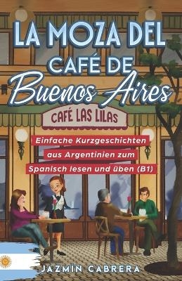 LA MOZA DEL CAFÉ DE BUENOS AIRES
