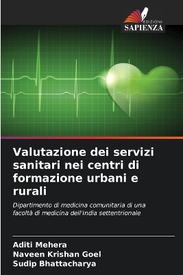 Valutazione dei servizi sanitari nei centri di formazione urbani e rurali