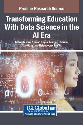 Transforming Education With Data Science in the AI Era - 