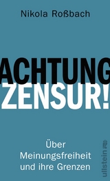 Achtung, Zensur! - Nikola Ro&szlig;bach