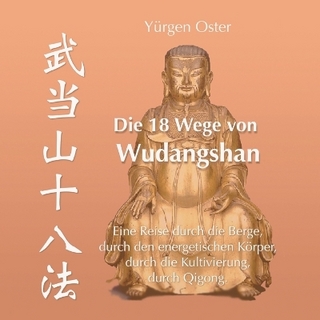 Die 18 Wege von Wudangshan