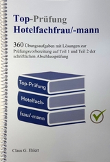 Top-Prüfung Hotelfachfrau / Hotelfachmann - Claus-Günter Ehlert