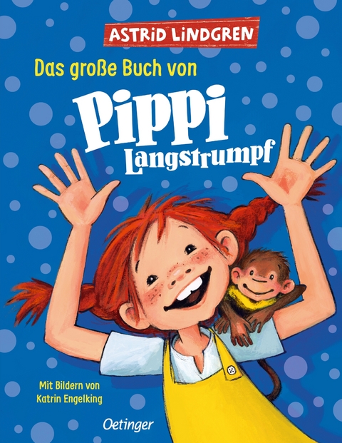 Das gro&szlig;e Buch von Pippi Langstrumpf - Astrid Lindgren