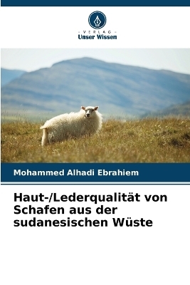 Haut-/Lederqualität von Schafen aus der sudanesischen Wüste
