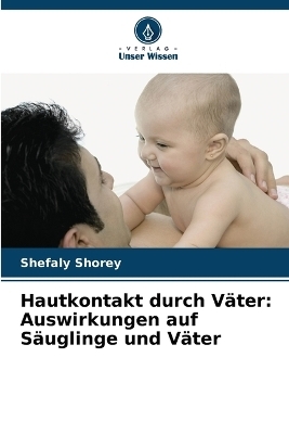 Hautkontakt durch Väter