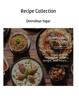 Recipe Collection - &Uuml;mm&uuml;han Yaşar