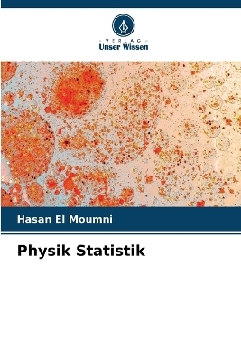 Physik Statistik - Hasan El Moumni