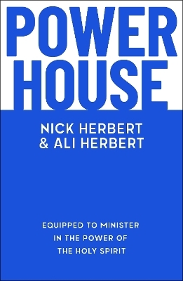 Powerhouse - Nick Herbert, Ali Herbert