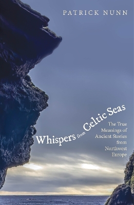 Whispers from Celtic Seas - Patrick Nunn