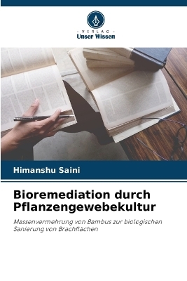 Bioremediation durch Pflanzengewebekultur