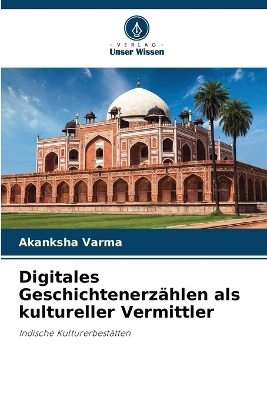 Digitales Geschichtenerzählen als kultureller Vermittler