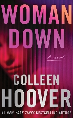 Woman Down - Colleen Hoover