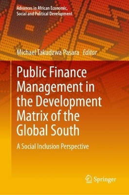 Public Finance Management in the Development Matrix of the Global South - 