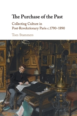 The Purchase of the Past - Tom Stammers
