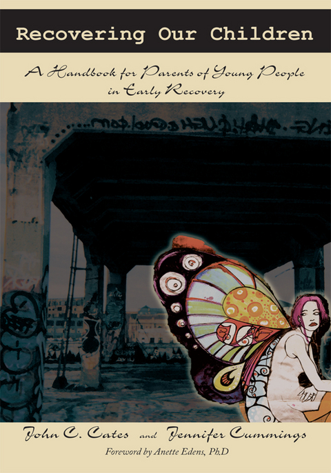 Recovering Our Children - John C. Cates, Jennifer Cummings