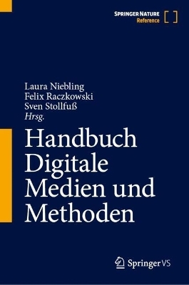 Handbuch Digitale Medien und Methoden - 