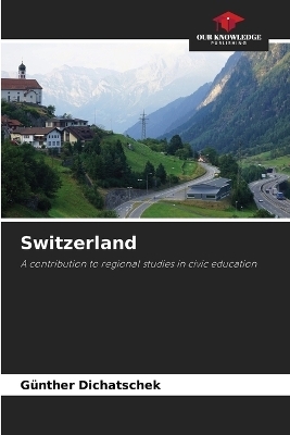 Switzerland - G&uuml;nther Dichatschek