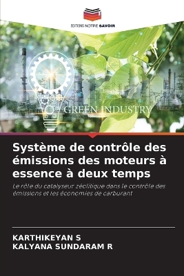 Syst&egrave;me de contr&ocirc;le des &eacute;missions des moteurs &agrave; essence &agrave; deux temps - Karthikeyan S, KALYANA SUNDARAM R