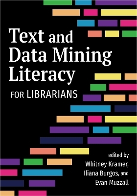 Text and Data Mining Literacy for Librarians - 