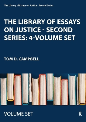 The Library of Essays on Justice - Second Series: 4-Volume Set - 