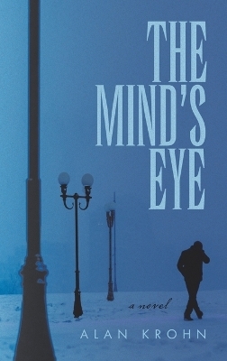 The Mind's Eye - Alan Krohn
