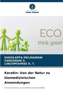 Keratin - Dhoolappa Melinamani, Ganganaik S, Lakshmishree K T