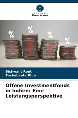 Offene Investmentfonds in Indien - Bishwajit Rout, Toshabanta Bhoi