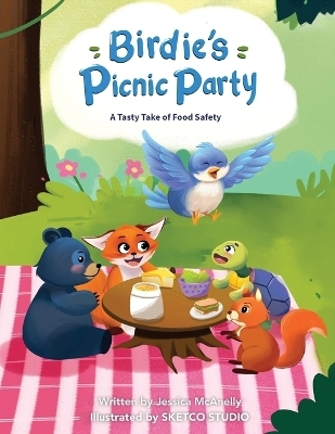 Birdie's Picnic Party - Jessica Nicole McAnelly