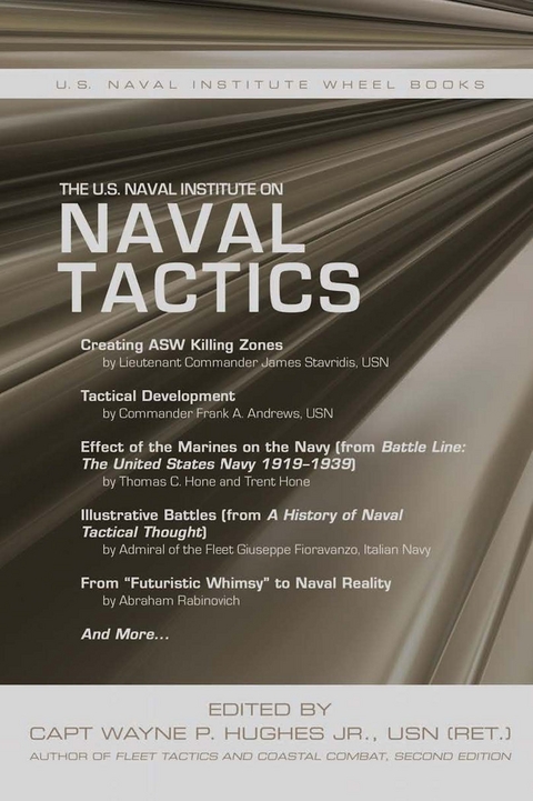 The U.S. Naval Institute on Naval Tactics - 