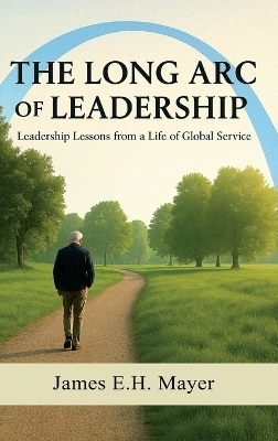 The Long Arc of Leadership