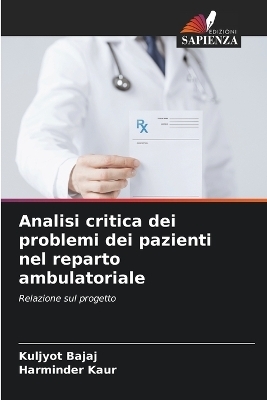 Analisi critica dei problemi dei pazienti nel reparto ambulatoriale