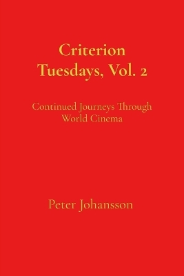 Criterion Tuesdays, Vol. 2