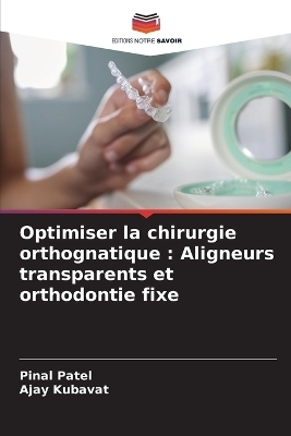 Optimiser la chirurgie orthognatique