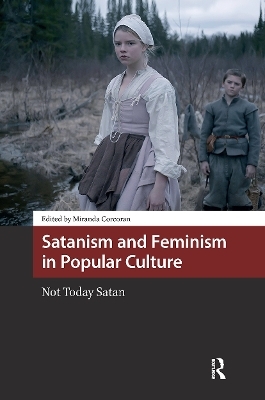 Satanism and Feminism in Popular Culture - 