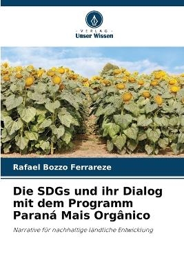 Die SDGs und ihr Dialog mit dem Programm Paraná Mais Orgânico
