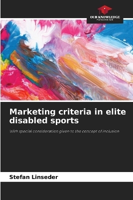 Marketing criteria in elite disabled sports