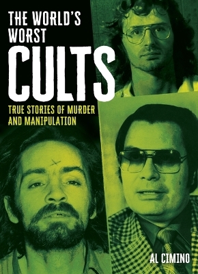 The World's Worst Cults - Al Cimino