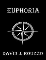 Euphoria -  David J. Rouzzo