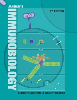 Janeway's Immunobiology - Kenneth M. Murphy, Casey Weaver