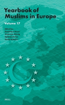 Yearbook of Muslims in Europe, Volume 17