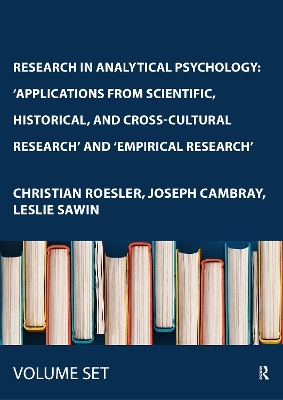Research in Analytical Psychology (2 Volumes Set): 'Applications from Scientific, Historical, and Cross-Cultural Research' and 'Empirical Research'