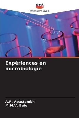 Expériences en microbiologie