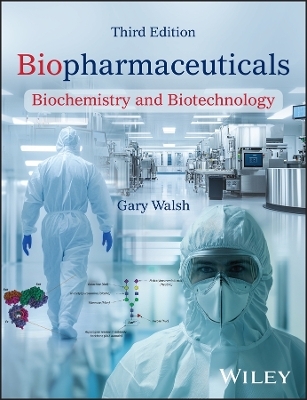 Biopharmaceuticals - Gary Walsh