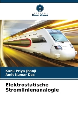 Elektrostatische Stromlinienanalogie - Kanu Priya Jhanji, Amit Kumar Das
