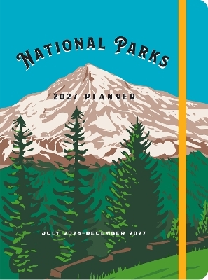 National Parks 2027 Weekly Planner -  Editors of Rock Point