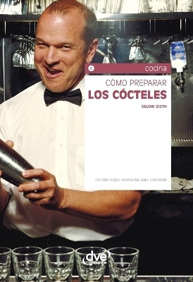 Cómo preparar los cócteles