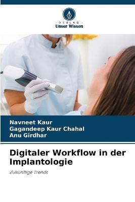 Digitaler Workflow in der Implantologie