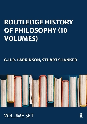 Routledge History of Philosophy (10 Volumes)